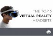 Top 5 Virtual Reality Headsets