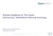 Digital Badging at The Open University EADTU'14