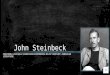 John Steinbeck - 20th Century American Literature Presentation