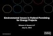 Environmental Issues in Federal Permitting for Energy Projects