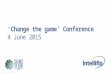 Change the game' Conference June 2015 - David Coplin