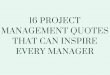 16 project management quotes that can inspire every manager