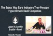 [PreMoney SF 2016] Jason Lemkin > The Super, Way Early Indicators They Presage Hyper-Growth SaaS Companies