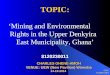 Environmental Rights and Mining in Ghana