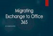 Migrating Exchange to Office 365