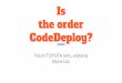 Is the order code deploy?