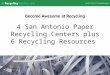 4 San Antonio paper recycling centers