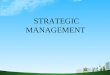 Strategicmanagement 120205221455-phpapp01 (1)