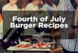 Fourth of July Burger Recipes