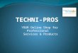 YOUR Online Shop for Professional Services & Products