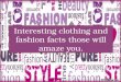 Interesting clothing and fashion facts those will amaze you