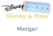 Disney & pixar merger