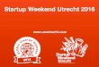 Startup Weekend Utrecht 2016
