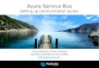 Making communication across boundaries simple with Azure Service Bus