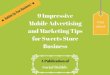 9 impressive mobile advertising and marketing tips for sweets store business