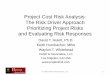 Project Cost Risk Analysis: The Risk Driver Approach Prioritizing 