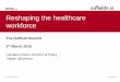 Reshaping the healthcare workforce - Candace imison