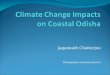 Climate Change Impacts on Coastal Odisha