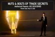 Nuts & Bolts of Trade Secrets