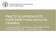 Practical Approach to Food Safety Risk Analysis Training