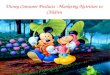 Disney Consumer Products:Marketing Nutrition to Children