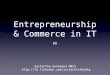 Entrepreneurship and Commerce in IT - 06 - Funding, Expanding, and Exit Strategies for an Entrepreneurial Venture