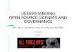 Open Source Licensing and Governance