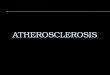 8. atherosclerosis