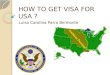 How to get visa for usa?