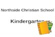 Northside Christian School Kindergarten Storytime