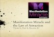 Law of Attraction and Manifestation Miracle