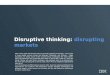 Certus Accelerate - Disruptive Thinking Disrupting Markets by David Mast