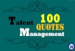 100 quotes on Talent Management