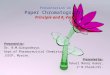 Presentation on principle of paper chromatography and Rf Value