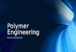 Polymer engineering - Polycarbonate