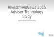 InvestmentNews 2015 Adviser Technology Study: Key Findings