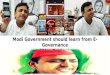 Modi Government should learn from E-Governance in Uttar Pradesh