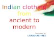 Indian fashion from ancient to modern