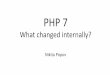 PHP 7 – What changed internally? (Forum PHP 2015)