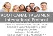 Root canal Treatment International Standard Protocol by Dr. Amit T. Suryawanshi (MDS)