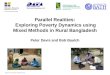 Parallel Realities: Exploring Poverty Dynamics using Mixed Methods in Rural Bangladesh