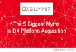 Anna Murray - The Five Biggest Myths in DX Platform Acquisition
