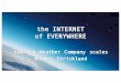 The Internet of Everywhere—How IBM The Weather Company Scales