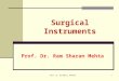 Surgical instruments, drains & catheters