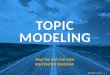 Topic Modeling: Pave the Way for Your B2B Content Roadmap