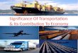 Significance of transportation