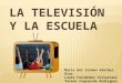 La televisión y la escuela (1)