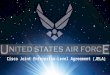 Overview for U.S. Air Force Joint Enterprise-Level Agreeemnt (JELA)