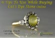 6 tips to use while buying cat’s eye stone online