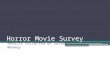 Horror movie survey